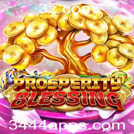 ProsperityBlessing: Explorando o Mundo do Jogo 3444 App
